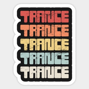 Retro Vintage TRANCE Music Sticker